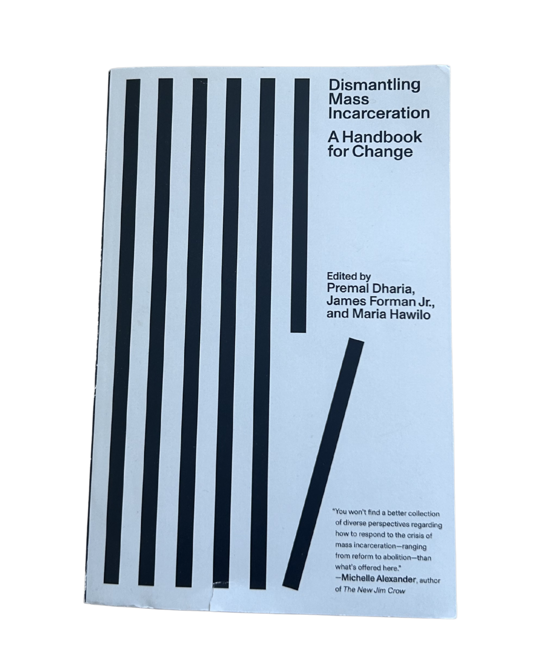 Dismantling Mass Incarceration